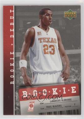 2006-07 Upper Deck Rookie Debut - [Base] #103 - LaMarcus Aldridge