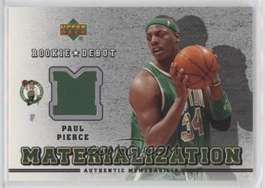 2006-07 Upper Deck Rookie Debut - Materialization #MT-PP - Paul Pierce