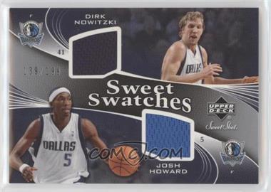 2006-07 Upper Deck Sweet Shot - Sweet Swatches Memorabilia #SSD-NH - Dirk Nowitzki, Josh Howard /199