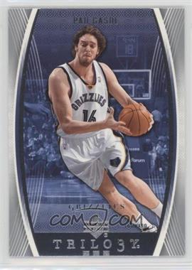 2006-07 Upper Deck Trilogy - [Base] #28 - Pau Gasol