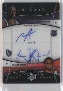2006-07 Upper Deck Trilogy - Signs of Stardom #SOS-AA - Maurice Ager, Hassan Adams /33