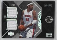 Rasheed Wallace #/99