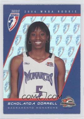 2006 Rittenhouse WNBA - Rookies #RC23 - Scholanda Dorrell /333