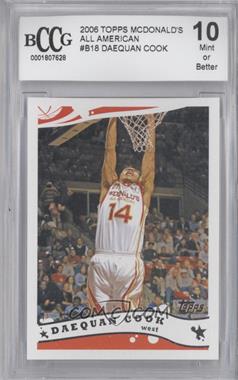 2006 Topps McDonald's High School All American - [Base] #B18 - Daequan Cook [BCCG 10 Mint or Better]