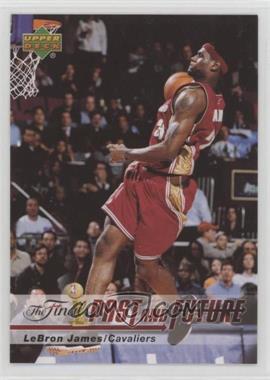 2006 Upper Deck The Finals Past and Future - [Base] #LJ-23 - LeBron James