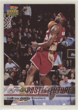 2006 Upper Deck The Finals Past and Future - [Base] #LJ-23 - LeBron James