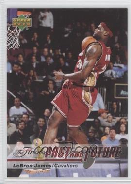 2006 Upper Deck The Finals Past and Future - [Base] #LJ-23 - LeBron James