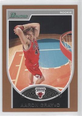 2007-08 Bowman Draft Picks & Stars - [Base] - Bronze #144 - Aaron Gray /399