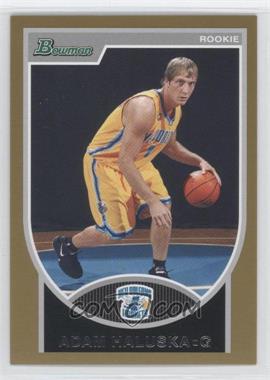 2007-08 Bowman Draft Picks & Stars - [Base] - Gold #142 - Adam Haluska /99