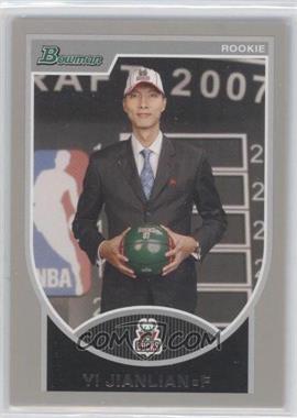 2007-08 Bowman Draft Picks & Stars - [Base] - Silver #121 - Yi Jianlian /199