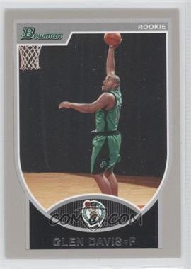 2007-08 Bowman Draft Picks & Stars - [Base] - Silver #134 - Glen Davis /199