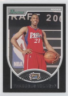 2007-08 Bowman Draft Picks & Stars - [Base] #129 - Thaddeus Young /2999