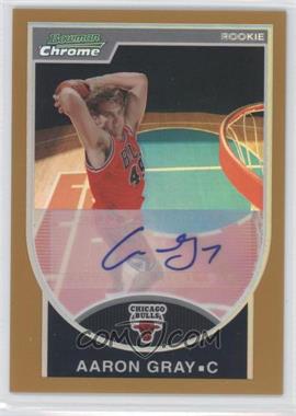 2007-08 Bowman Draft Picks & Stars - Chrome - Gold Refractor Autographs #144 - Aaron Gray /50