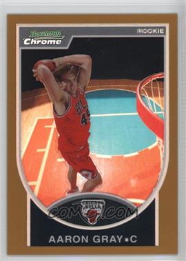 2007-08 Bowman Draft Picks & Stars - Chrome - Gold Refractor #144 - Aaron Gray /99