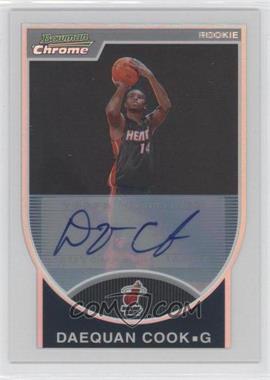 2007-08 Bowman Draft Picks & Stars - Chrome - Refractor Autographs #138 - Daequan Cook /599