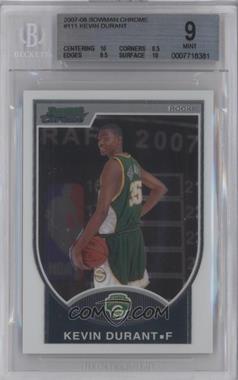 2007-08 Bowman Draft Picks & Stars - Chrome #111 - Kevin Durant /2999 [BGS 9 MINT]