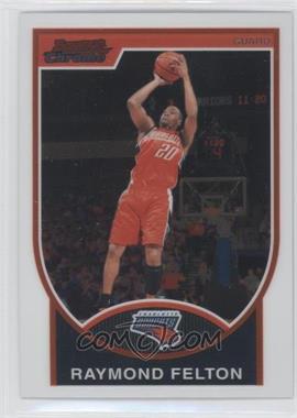 2007-08 Bowman Draft Picks & Stars - Chrome #12 - Raymond Felton