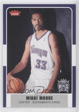 2007-08 Fleer - [Base] #125 - Mikki Moore