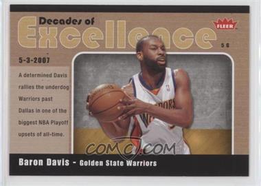 2007-08 Fleer - Decades of Excellence - Glossy #19 - Baron Davis