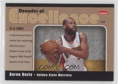 2007-08 Fleer - Decades of Excellence - Glossy #19 - Baron Davis