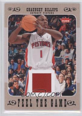 2007-08 Fleer - Feel The Game #FG-CB - Chauncey Billups