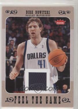 2007-08 Fleer - Feel The Game #FG-DN - Dirk Nowitzki