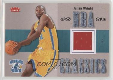 2007-08 Fleer - NBA Classics Memorabilia #TT-JW - Julian Wright