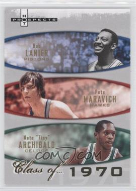 2007-08 Fleer Hot Prospects - Class of... #1970 - Bob Lanier, Pete Maravich, Nate "Tiny" Archibald /1970