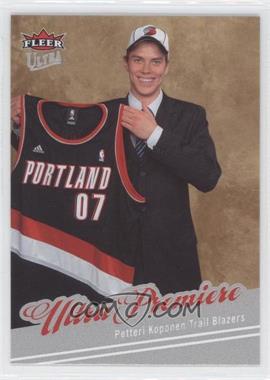 2007-08 Fleer Ultra - [Base] - Retail #215 - Petteri Koponen