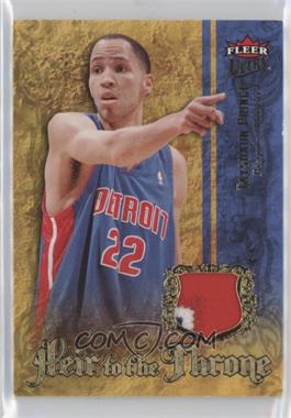 2007-08 Fleer Ultra - Heir to the Throne - Patch #HT-TP - Tayshaun Prince /25