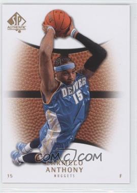 2007-08 SP Authentic - [Base] #67 - Carmelo Anthony