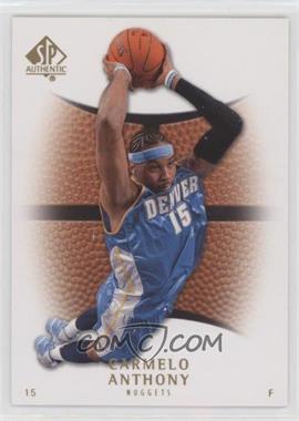 2007-08 SP Authentic - [Base] #67 - Carmelo Anthony