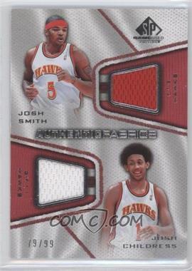 2007-08 SP Game Used - Authentic Fabrics Dual #AFD-JS - Josh Smith, Josh Childress /99