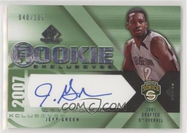 2007-08 SP Game Used - Rookie Exclusives Autographs #RE-JG - Jeff Green /100