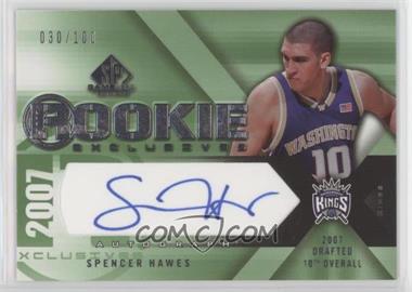 2007-08 SP Game Used - Rookie Exclusives Autographs #RE-SH - Spencer Hawes /100