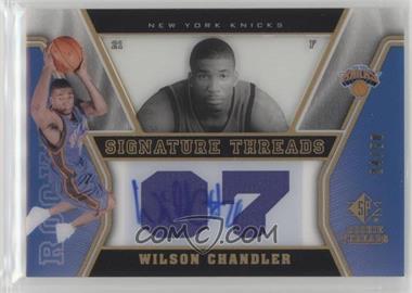 2007-08 SP Rookie Threads - [Base] - Gold #66 - Signature Threads - Wilson Chandler /50