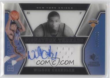 2007-08 SP Rookie Threads - [Base] #66 - Signature Threads - Wilson Chandler /799