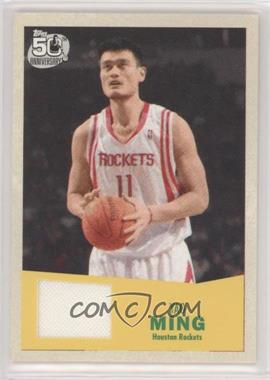 2007-08 Topps - [Base] - 1957-58 Variations Relic #11 - Yao Ming [EX to NM]