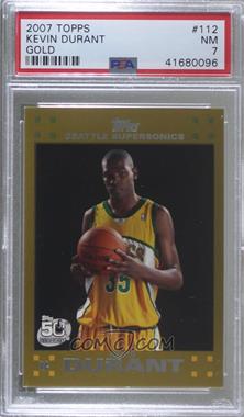2007-08 Topps - [Base] - Gold #112 - Kevin Durant /2007 [PSA 7 NM]