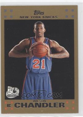 2007-08 Topps - [Base] - Gold #133 - Wilson Chandler /2007