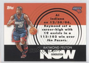 2007-08 Topps - Generation Now #GN14 - Raymond Felton