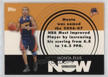 2007-08 Topps - Generation Now #GN18 - Monta Ellis
