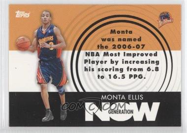 2007-08 Topps - Generation Now #GN18 - Monta Ellis