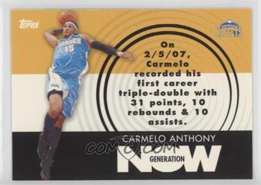 2007-08 Topps - Generation Now #GN2 - Carmelo Anthony