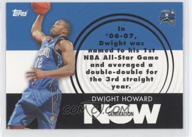 2007-08 Topps - Generation Now #GN6 - Dwight Howard