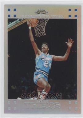 2007-08 Topps Chrome - [Base] - Refractor #72 - Reggie Theus /999