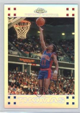 2007-08 Topps Chrome - [Base] - Refractor #96 - Isiah Thomas /999