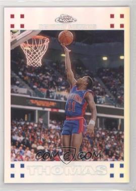 2007-08 Topps Chrome - [Base] - Refractor #96 - Isiah Thomas /999