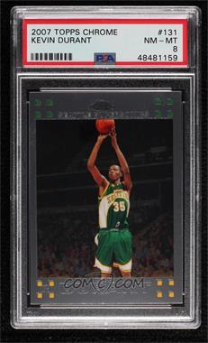 2007-08 Topps Chrome - [Base] #131 - Kevin Durant [PSA 8 NM‑MT]