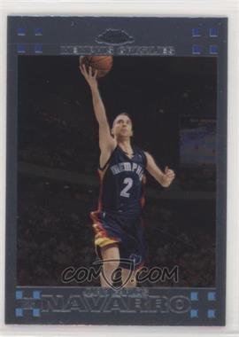 2007-08 Topps Chrome - [Base] #155 - Juan Carlos Navarro